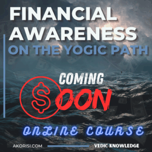 Financial awareness on the yogic path