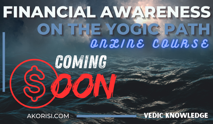 Financial Awareness on the Yogic Path