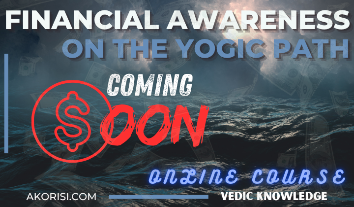 Financial Awareness on the Yogic Path